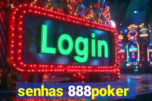 senhas 888poker