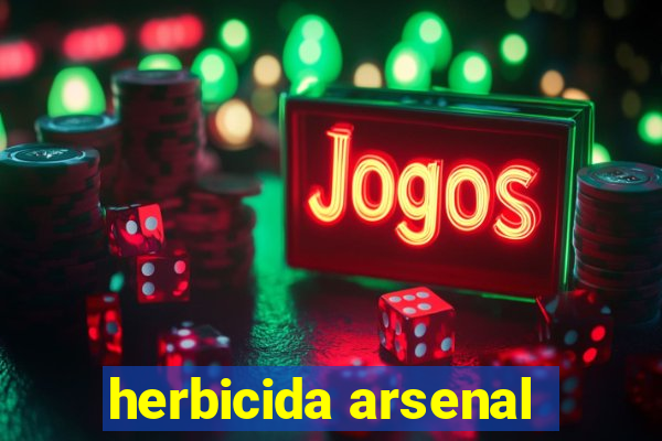 herbicida arsenal