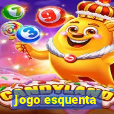 jogo esquenta