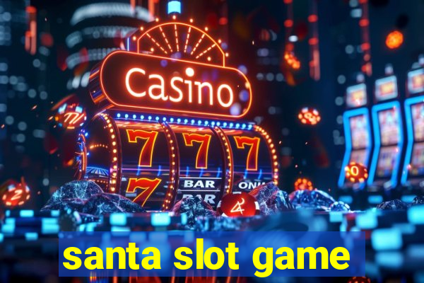 santa slot game