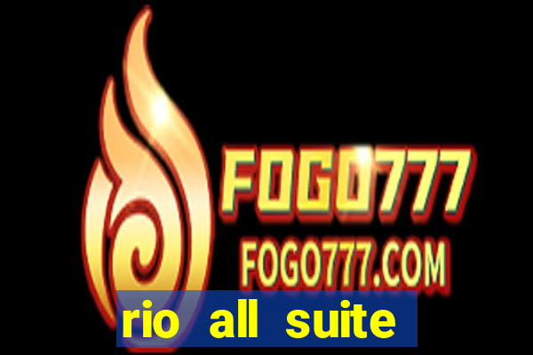 rio all suite hotel casino