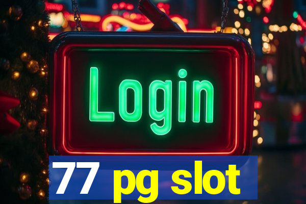 77 pg slot