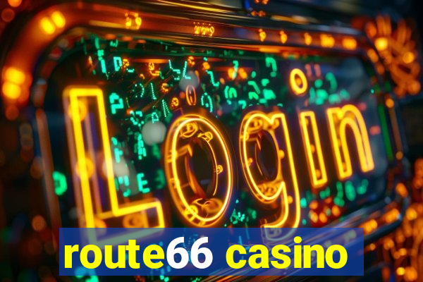 route66 casino