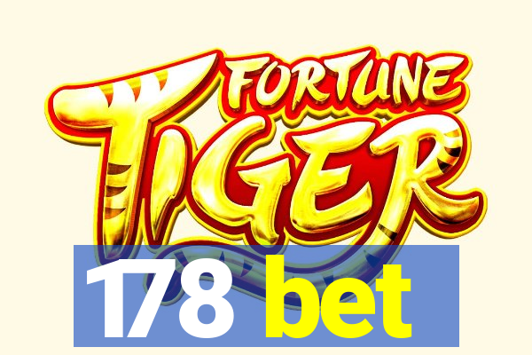 178 bet