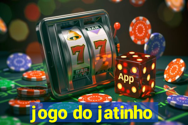 jogo do jatinho