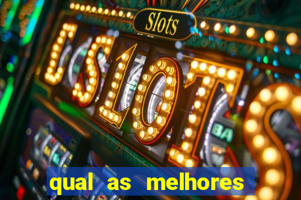 qual as melhores plataformas de jogos para ganhar dinheiro