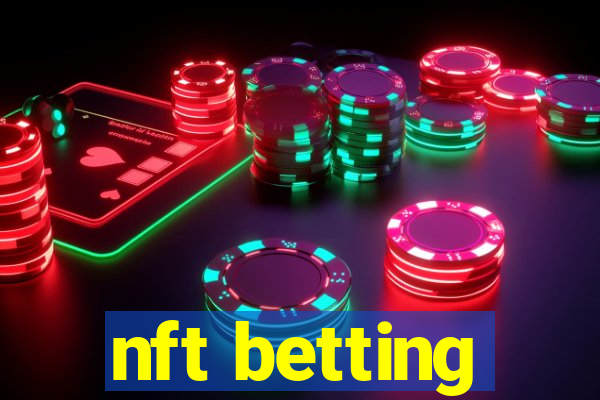 nft betting