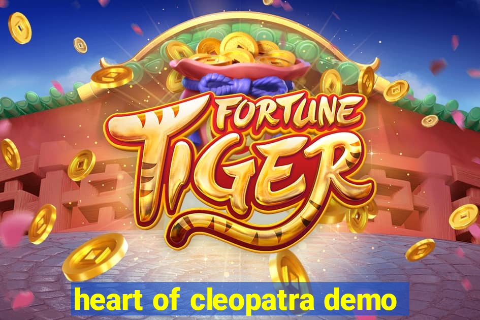 heart of cleopatra demo