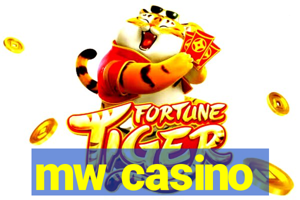 mw casino