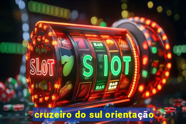 cruzeiro do sul orientação