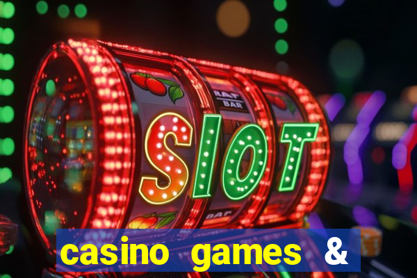 casino games & casino slot games - gambling