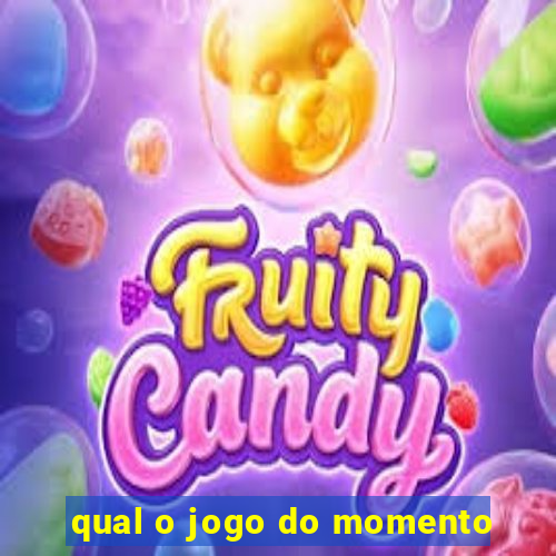 qual o jogo do momento