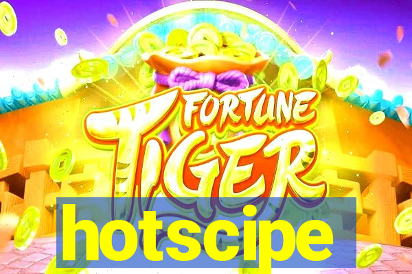 hotscipe