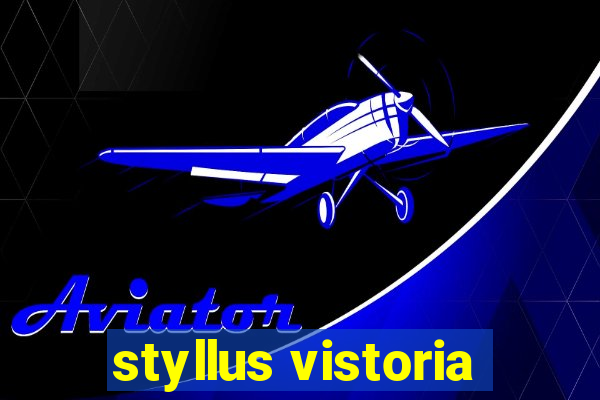 styllus vistoria