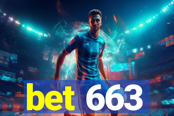 bet 663