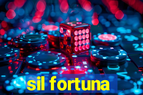 sil fortuna