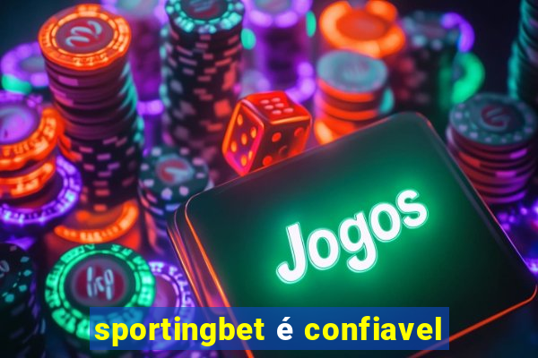 sportingbet é confiavel