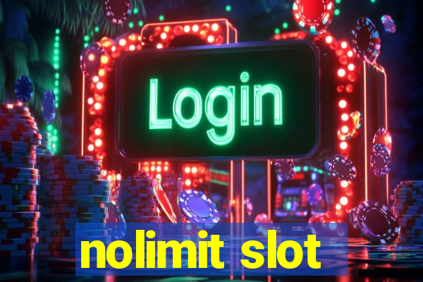 nolimit slot