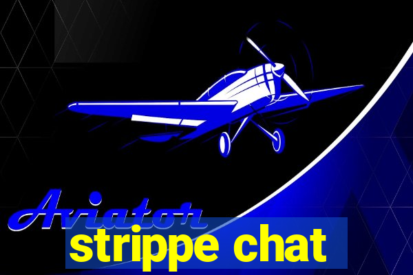 strippe chat