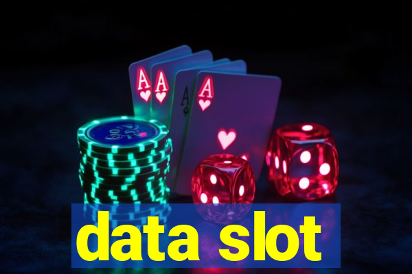 data slot