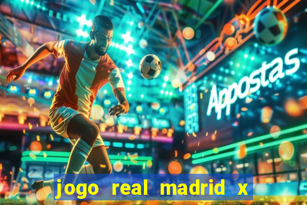 jogo real madrid x borussia dortmund