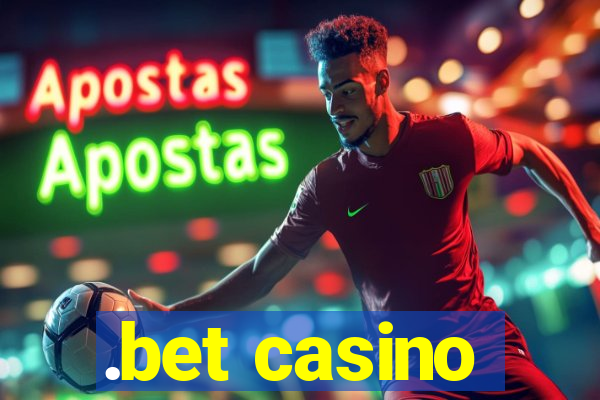 .bet casino