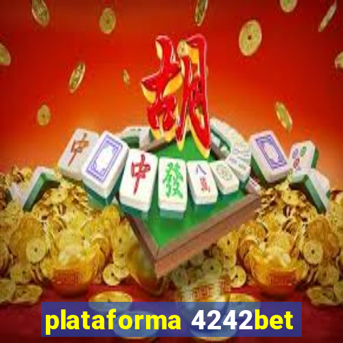 plataforma 4242bet