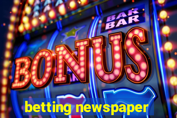 betting newspaper