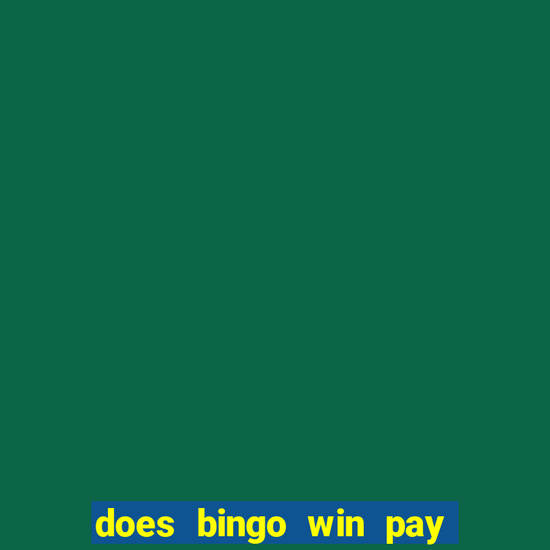 does bingo win pay real money