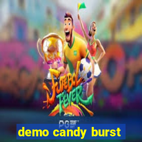 demo candy burst