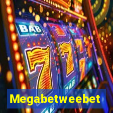 Megabetweebet