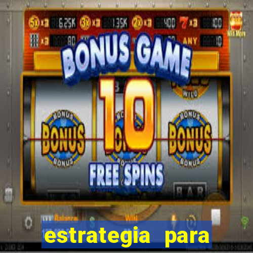 estrategia para jogo fortune tiger