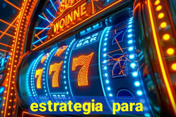 estrategia para jogo fortune tiger