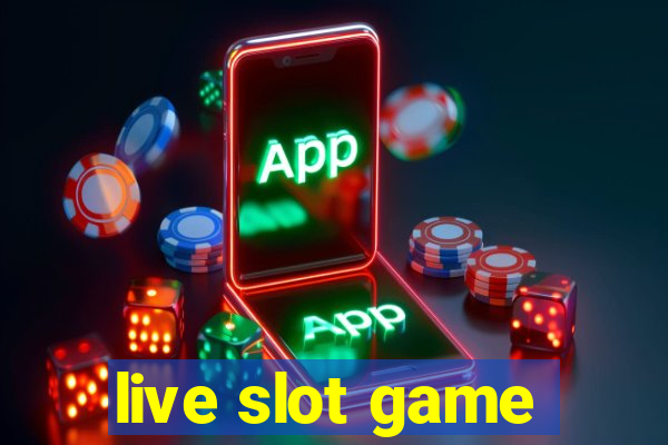 live slot game