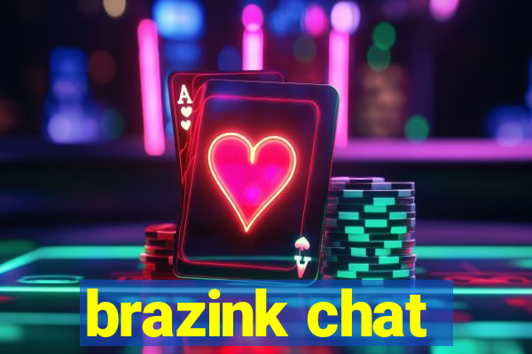 brazink chat