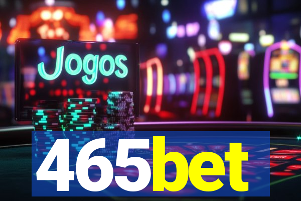 465bet