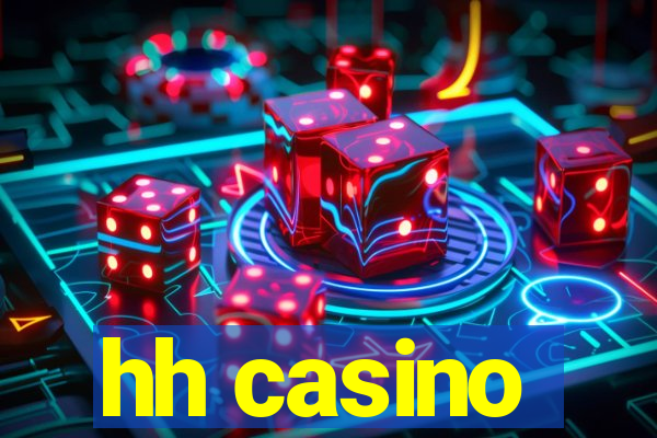 hh casino