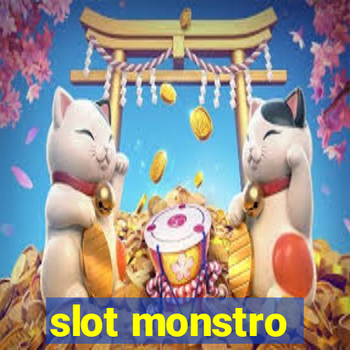 slot monstro