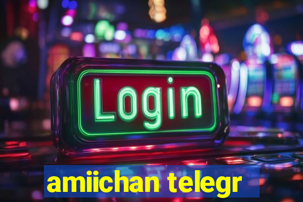 amiichan telegr