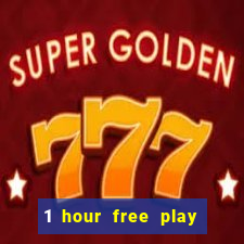 1 hour free play casino uk