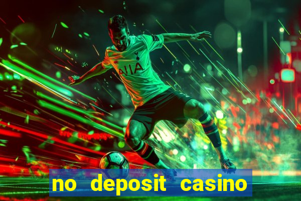 no deposit casino free spin