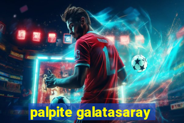 palpite galatasaray