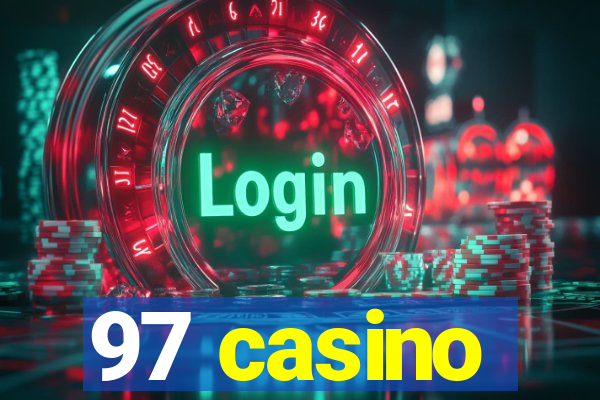 97 casino