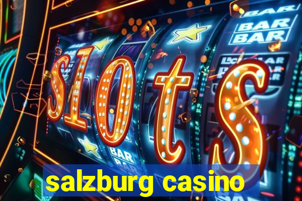 salzburg casino