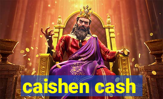 caishen cash