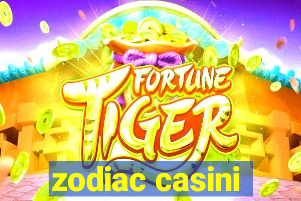 zodiac casini