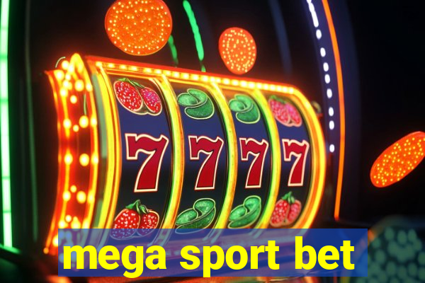 mega sport bet