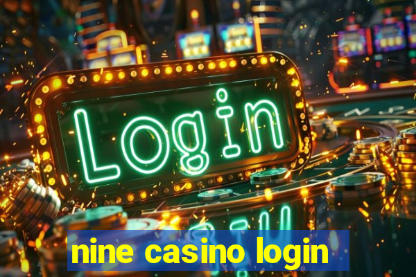 nine casino login