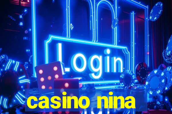 casino nina