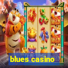 blues casino